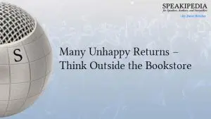 Many Unhappy Returns – Think Outside the Bookstore