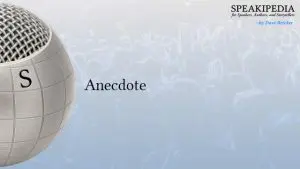 Anecdote