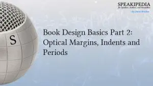 Book Design Basics Part 2: Optical Margins, Indents and Periods