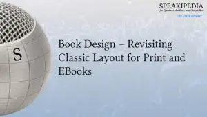 Book Design – Revisiting Classic Layout for Print and EBooks