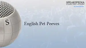 English Pet Peeves