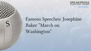 Famous Speeches: Josephine Baker “March on Washington”