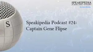 Speakipedia Podcast #24: Captain Gene Flipse