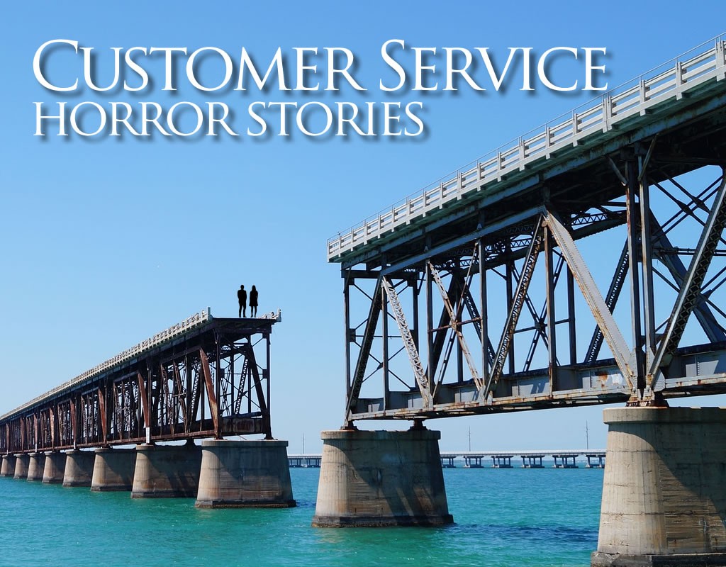 customer service horror stories