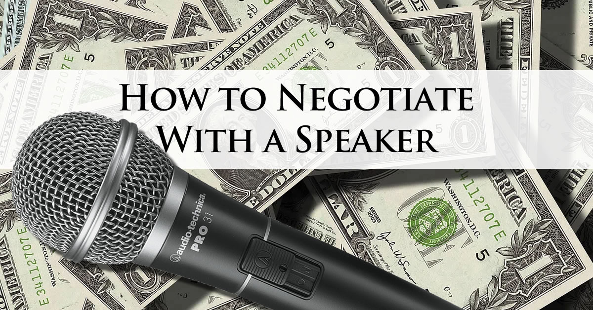 how to negotiate with a speaker