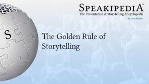 The Golden Rule of Storytelling