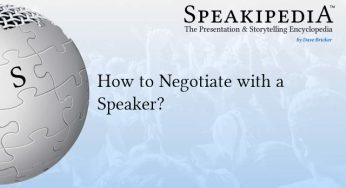 How to Negotiate with a Speaker?