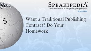 Want a Traditional Publishing Contract? Do Your Homework