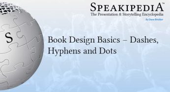 Book Design Basics – Dashes, Hyphens and Dots