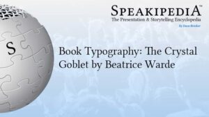 Book Typography: The Crystal Goblet by Beatrice Warde