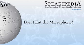 Don’t Eat the Microphone!