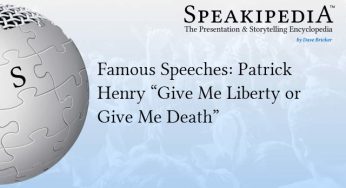 Famous Speeches: Patrick Henry “Give Me Liberty or Give Me Death”