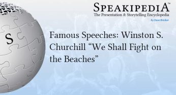 Famous Speeches: Winston S. Churchill “We Shall Fight on the Beaches”