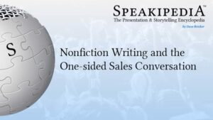 Nonfiction Writing and the One-sided Sales Conversation