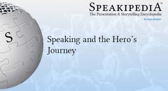 Speaking and the Hero’s Journey