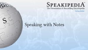 Speaking with Notes