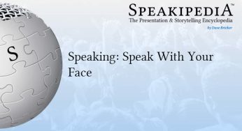 Speaking: Speak With Your Face