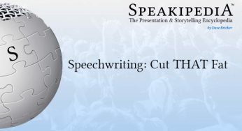 Speechwriting: Cut THAT Fat