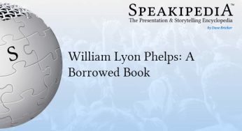 William Lyon Phelps: A Borrowed Book