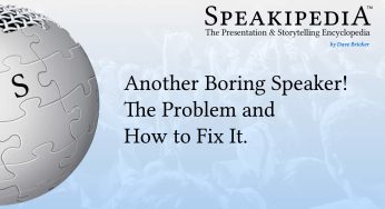 Another Boring Speaker! The Problem and How to Fix It.
