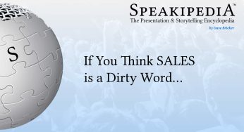 If You Think SALES is a Dirty Word…