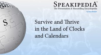Survive and Thrive in the Land of Clocks & Calendars