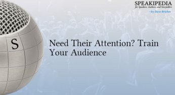 Need Their Attention? Train Your Audience