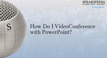 How Do I VideoConference with PowerPoint?