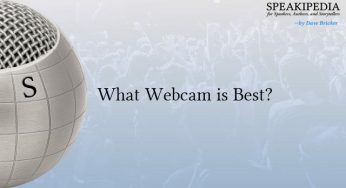 What Webcam is Best?