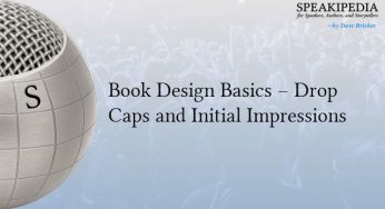 Book Design Basics – Drop Caps and Initial Impressions