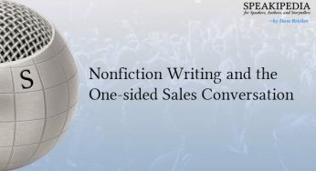 Nonfiction Writing and the One-sided Sales Conversation