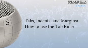 Tabs, Indents, and Margins: How to use the Tab Ruler